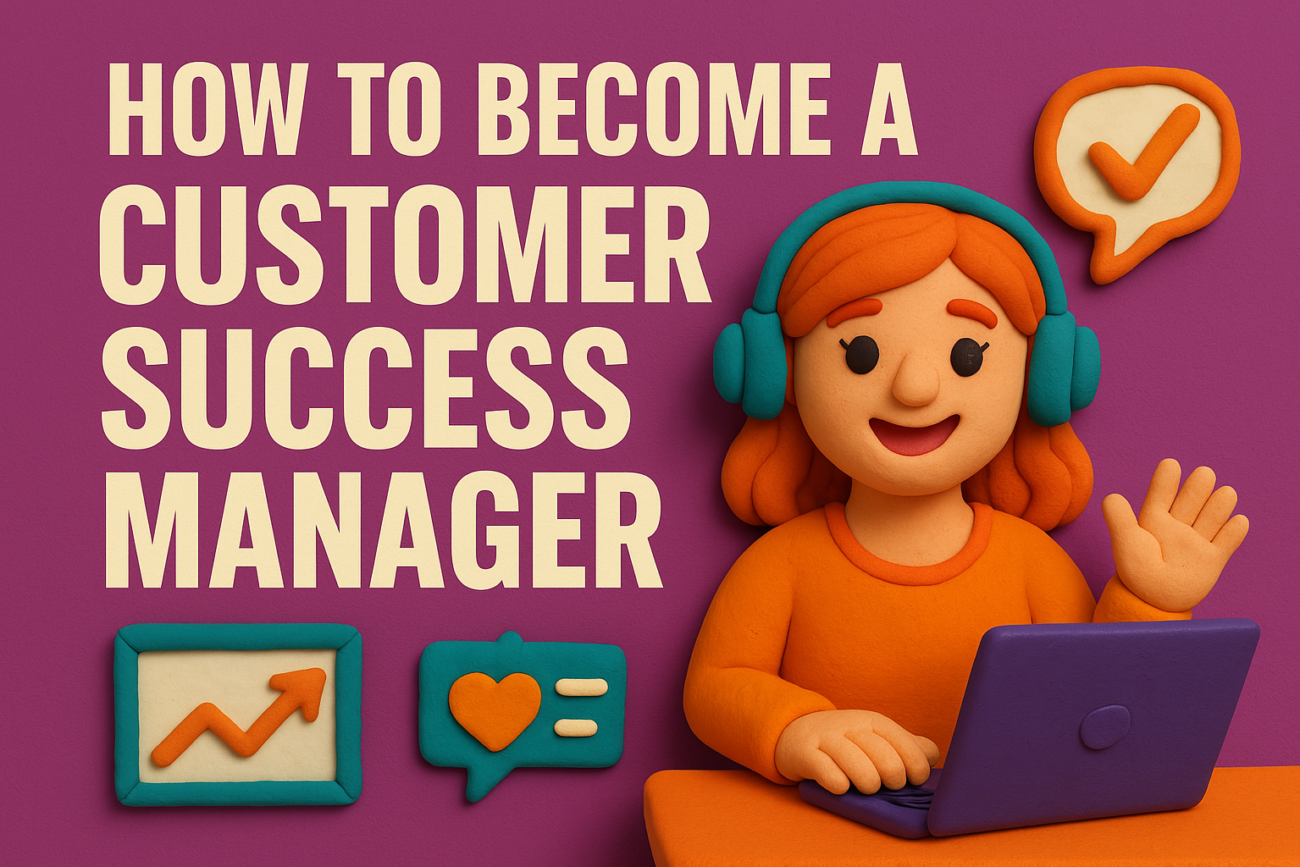 how to become a customer success manager