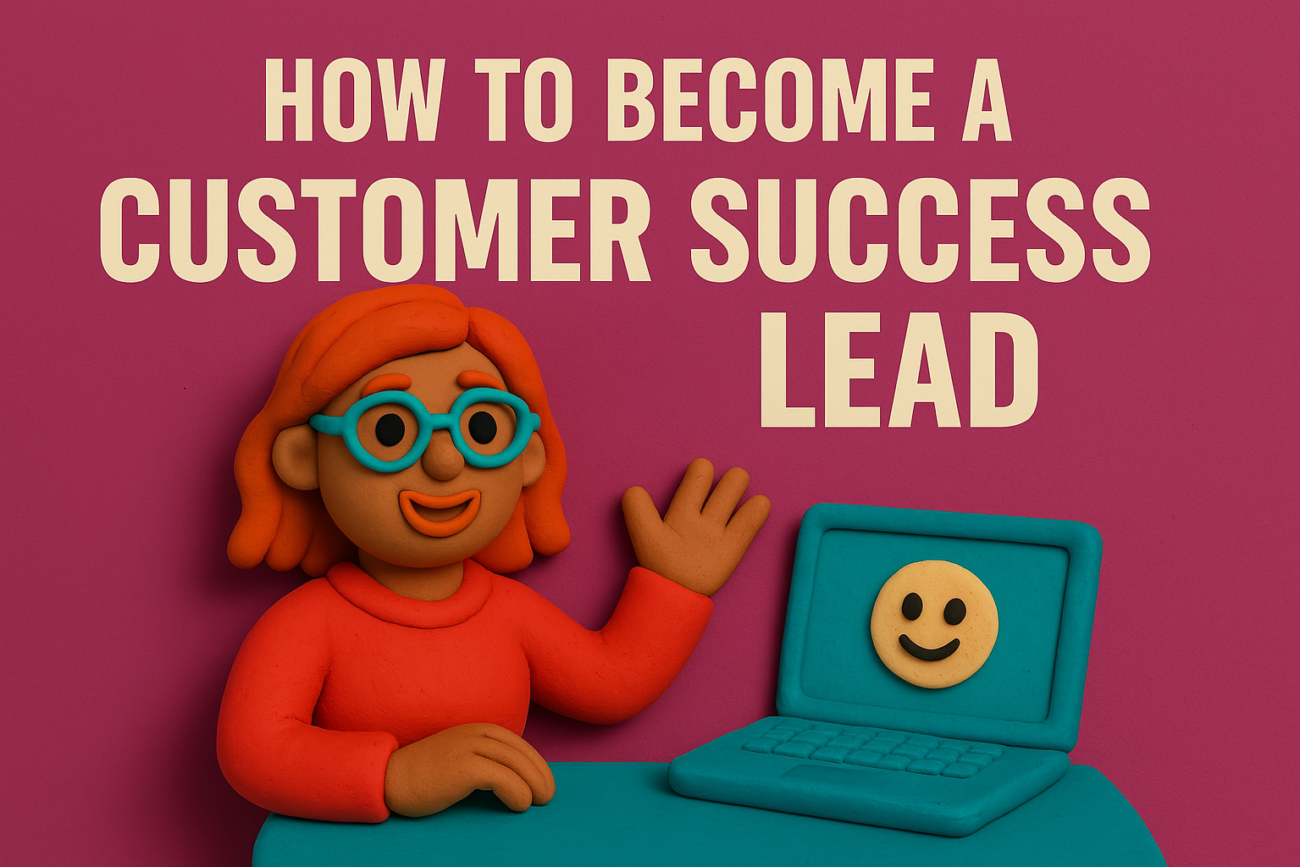 how to become a senior customer success manager or customer success lead